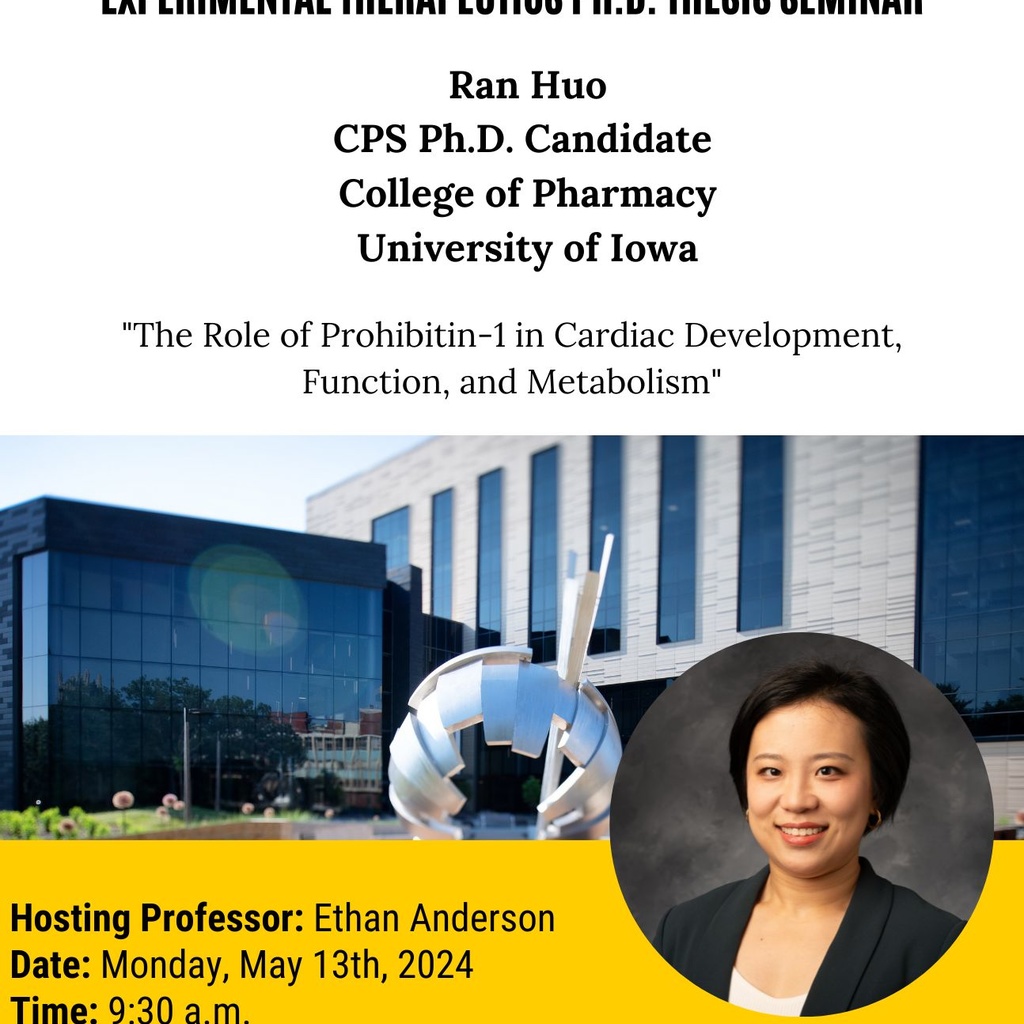 College of Pharmacy PSET Graduate Student Thesis Seminar: Ran Huo promotional image